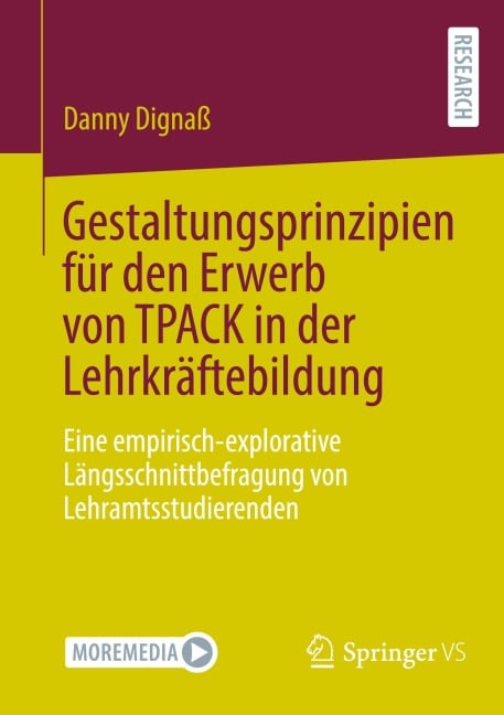 Gestaltungsprinzipien für den Erwerb von TPACK in der Lehrkräftebildung - Danny Dignaß