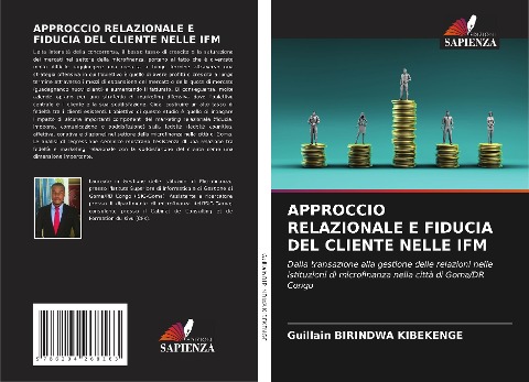 APPROCCIO RELAZIONALE E FIDUCIA DEL CLIENTE NELLE IFM - Guillain Birindwa Kibekenge