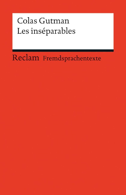 Les inséparables - Colas Gutman