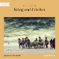 Cover-Bild zum Titel 'Krieg und Frieden' von 'Leo Tolstoy'