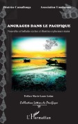 Cover-Bild zum Titel 'Ancrages dans le pacifique' von 'Béatrice Camallonga'