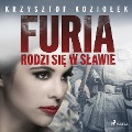 Furia rodzi si¿ w S¿awie - Krzysztof Kozio¿ek