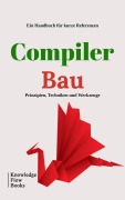 Cover-Bild zum Titel 'Compiler bau' von 'Knowledge Flow'
