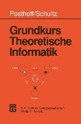 Cover-Bild zum Titel 'Grundkurs Theoretische Informatik' von 'Konrad Schultz'