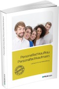Cover-Bild zum Titel 'Personalfachkauffrau /Personalfachkaufmann. Lehrbuch für die Weiterbildung' von 'Jan Glockauer, Ute Lampert, Karin Beck-Sprotte, Elke Schmidt-Wessel, Claudia Eichler'