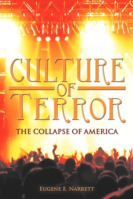 Culture of Terror - Eugene E. Narrett