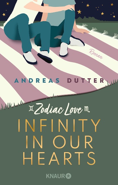 Zodiac Love: Infinity in Our Hearts - Andreas Dutter