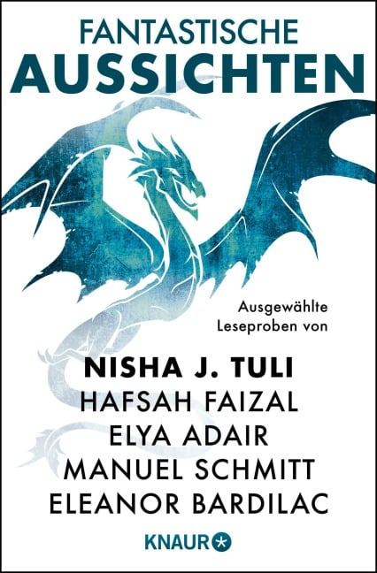 Fantastische Aussichten: Fantasy & Science Fiction bei Knaur #13 - Nisha J. Tuli, Elya Adair, Liza Grimm, Hafsah Faizal, Eleanor Bardilac