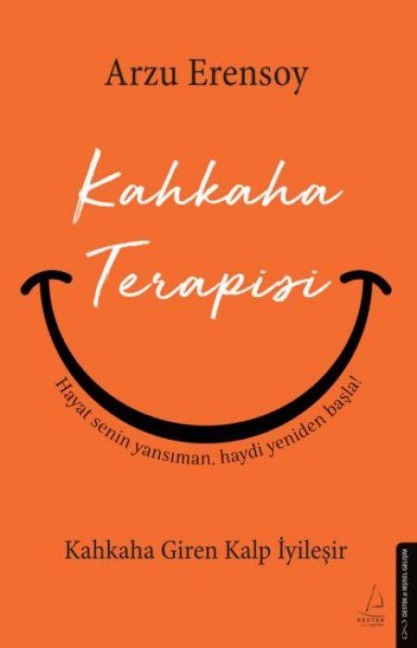 Kahkaha Terapisi - Arzu Erensoy
