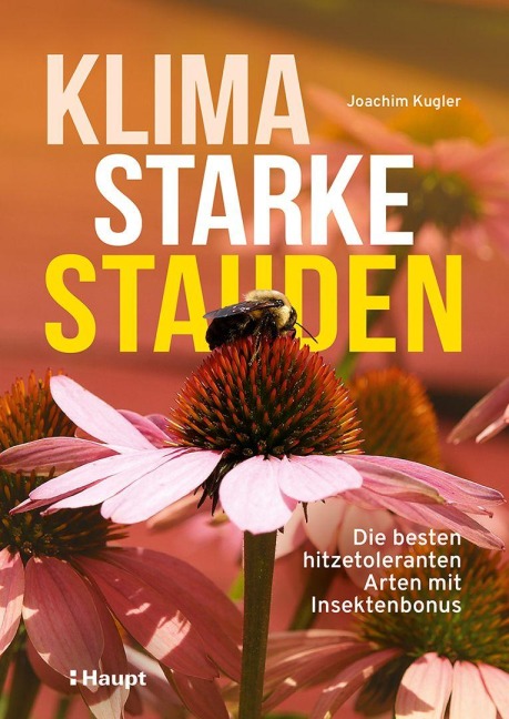Klimastarke Stauden - Joachim Kugler