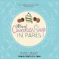Cover-Bild zum Titel 'The Loveliest Chocolate Shop in Paris: A Novel with Recipes' von 'Jenny Colgan'