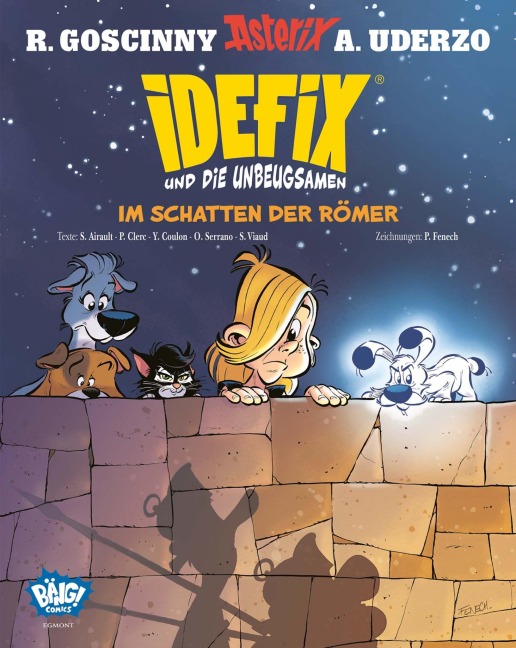Idefix und die Unbeugsamen 09 - René Goscinny, Suaëna Airault, Albert Uderzo, Yves Coulon, Philippe Fenech