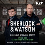 Cover-Bild zum Titel 'Sherlock & Watson ¿ Neues aus der Baker Street: Krieg der tanzenden Männchen (Fall 15)' von 'Viviane Koppelmann'