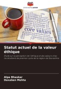 Cover-Bild zum Titel 'Statut actuel de la valeur éthique' von 'Alpa Bhaskar, Daxaben Mehta'