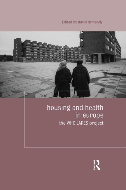 Housing and Health in Europe - 