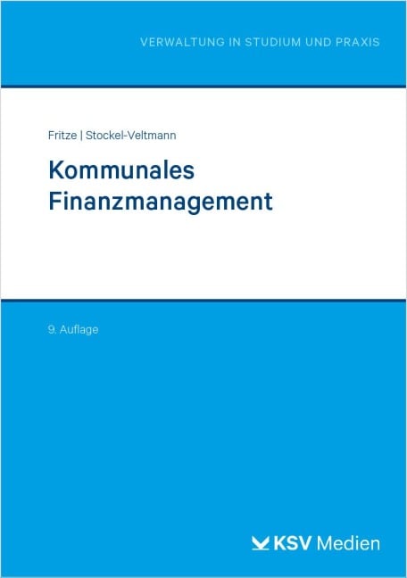 Kommunales Finanzmanagement - Christian Fritze, Christoph Stockel-Veltmann