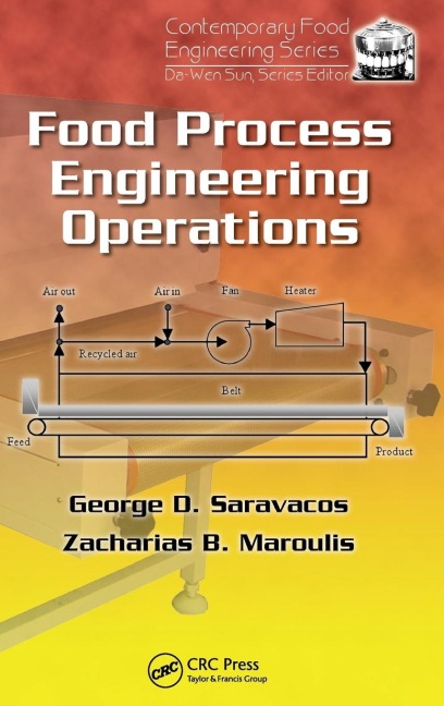 Food Process Engineering Operations - George D. Saravacos, Zacharias B. Maroulis