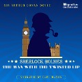 Cover-Bild zum Titel 'The Man with the Twisted Lip' von 'Arthur Conan Doyle'