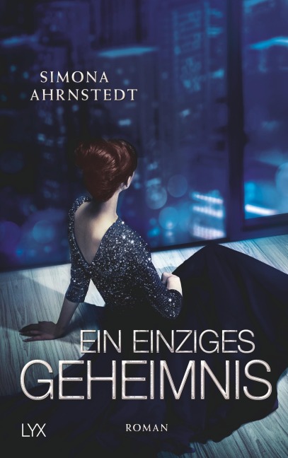 Ein einziges Geheimnis - Simona Ahrnstedt