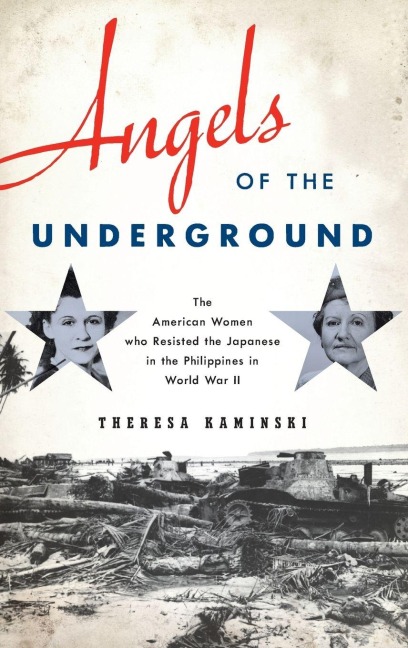 Angels of the Underground - Theresa Kaminski