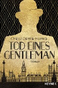 Cover-Bild zum Titel 'Tod eines Gentleman' von 'Christopher Huang'