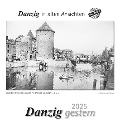 Danzig gestern 2025 - 