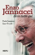 Cover-Bild zum Titel 'Enzo Jannacci. Ecco tutto qui' von 'Paolo Jannacci, Enzo Gentile'