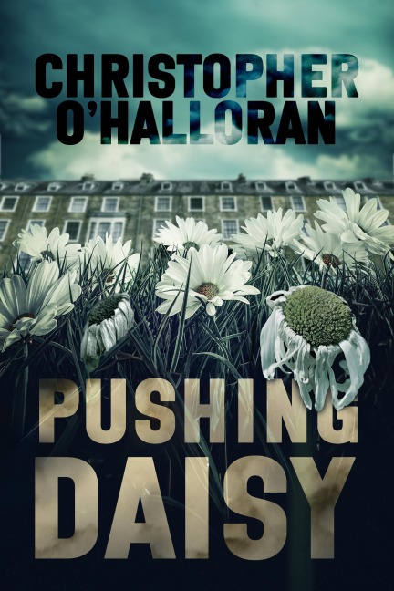 Pushing Daisy - Christopher O'Halloran