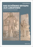 Cover-Bild zum Titel 'Das Schöning-Epitaph aus Lubiatowo' von 'Andreas Bödecker'