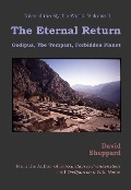 Cover-Bild zum Titel 'The Eternal Return: Oedipus, The Tempest, Forbidden Planet (Tales of the Mythic World, #2)' von 'David Sheppard'