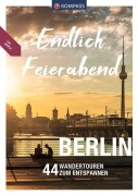Cover-Bild zum Titel 'KOMPASS Endlich Feierabend - Berlin' von 'Bernhard Pollmann, Ralf Enke, Elena Weinert'