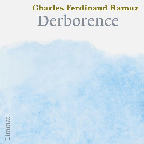 Derborence - Charles Ferdinand Ramuz