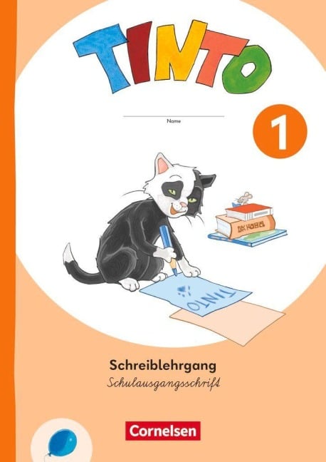 Tinto 1. Schuljahr - Ausgabe 2026 - Schreiblehrgang in Schulausgangsschrift - 