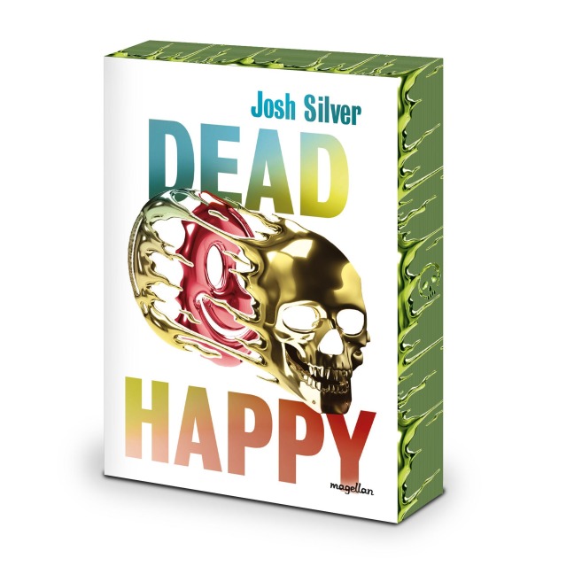 Dead Happy - Josh Silver
