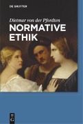 Cover-Bild zum Titel 'Normative Ethik' von 'Dietmar Von Der Pfordten'