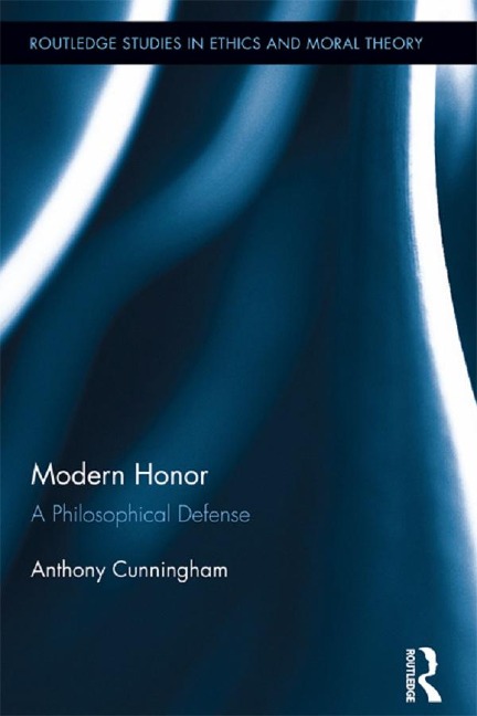 Modern Honor - Anthony Cunningham