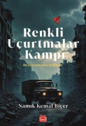 Cover-Bild zum Titel 'Renkli Ucurtmalar Kampi' von 'Namik Kemal Bicer'