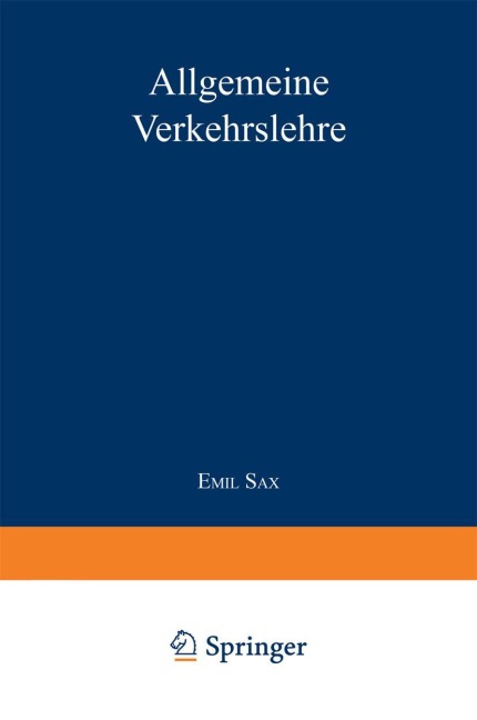 Allgemeine Verkehrslehre - Emil Sax