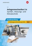 Cover-Bild zum Titel 'Anlagenmechaniker/-in  Sanitär-, Heizungs- und Klimatechnik' von 'Thomas Holz, Thomas Wolf, Marco Goldenstein'