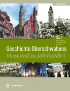 Cover-Bild zum Titel 'Geschichte Oberschwabens im 19. und 20. Jahrhundert' von 'Peter Eitel'