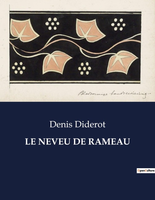 LE NEVEU DE RAMEAU - Denis Diderot