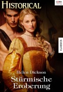 Cover-Bild zum Titel 'Stürmische Eroberung' von 'Helen Dickson'