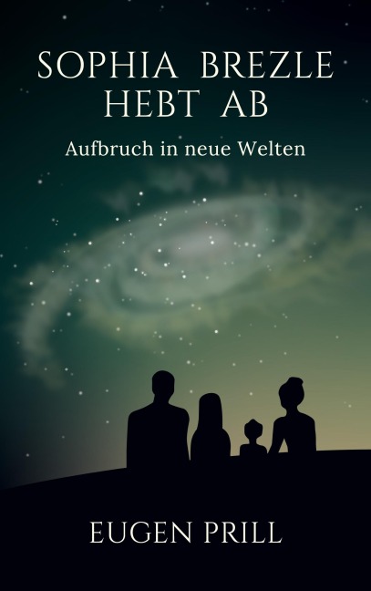 Sophia Brezle hebt ab - Eugen Prill