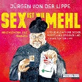 Cover-Bild zum Titel 'Sex ist wie Mehl' von 'Jürgen von der Lippe'