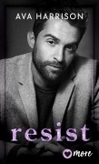 Cover-Bild zum Titel 'Resist' von 'Ava Harrison'