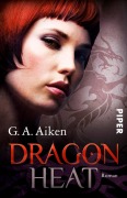 Cover-Bild zum Titel 'Dragon Heat' von 'G. A. Aiken'