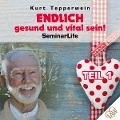 Cover-Bild zum Titel 'Endlich gesund und vital sein! Seminar Life - Teil 1' von ''