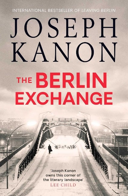 The Berlin Exchange - Joseph Kanon