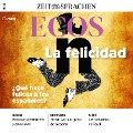 Cover-Bild zum Titel 'Spanisch lernen Audio - Was macht Spanier glücklich?' von 'Ignacio Rodríguez-Mancheño'