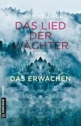 Das Lied der Wächter - Das Erwachen - Thomas Erle